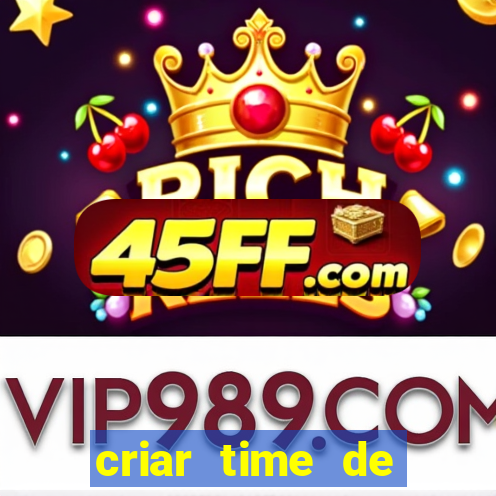 criar time de futebol simulador
